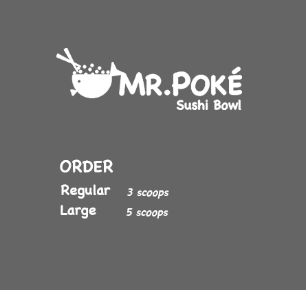 mr.Poke Sushi Bowl / Order- Regular 3scoops , Large 5scoops 